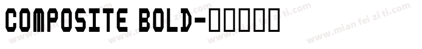 Composite Bold字体转换